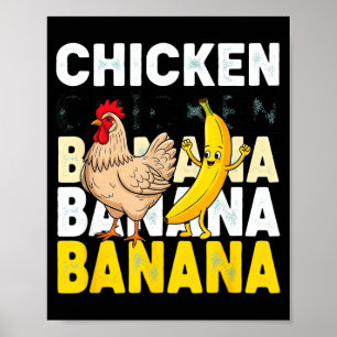 Funny Chicken Banana Dance Meme For Kids &amp; Adu Poster