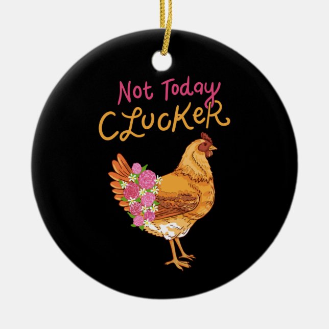 Funny Chicken Ceramic Ornament (Front)