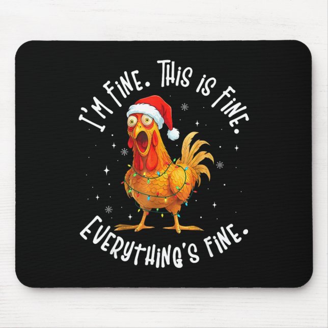 Funny Chicken Christmas Lights I'm Fine This Is Fi Mouse Pad (Front)