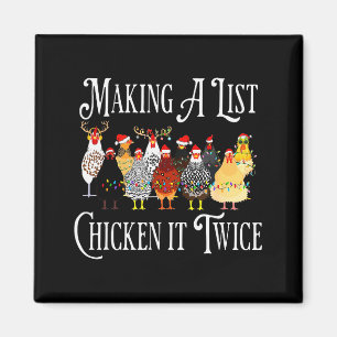 Funny Chicken Christmas, Making A List Chicken It Magnet