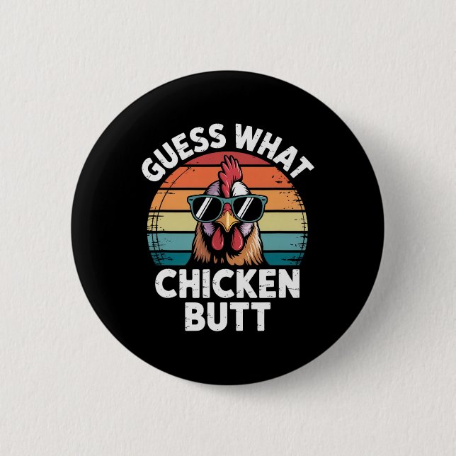 Funny Chicken Farmer Farming Guess What Chicken Bu 2 Inch Round Button (Front)