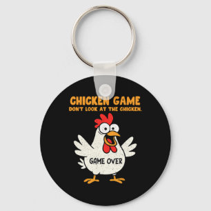 Funny Chicken Game Don't Look At The Chicken Anima Keychain