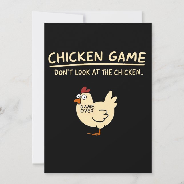 Funny Chicken Game Tee | Don’t Look at the Chicken Invitation (Front)