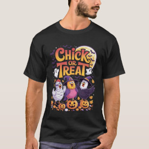 Funny Chicken Halloween Chick Or Treat Women Men K T-Shirt