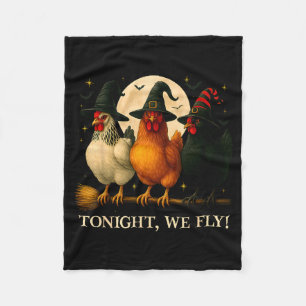 Funny Chicken Halloween Costume Tonight We Fly Sok Fleece Blanket
