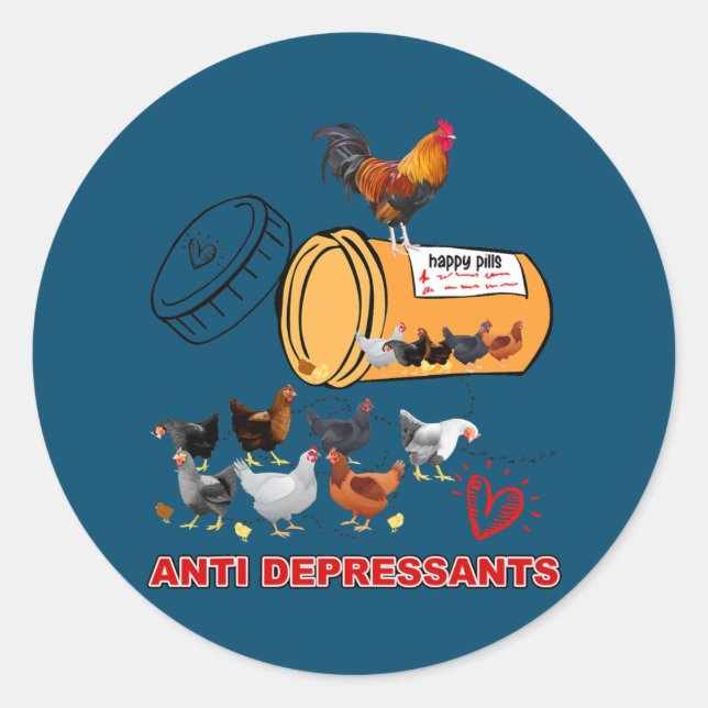Funny Chicken Happy Pills Anti Depressant Chicken Classic Round Sticker (Front)