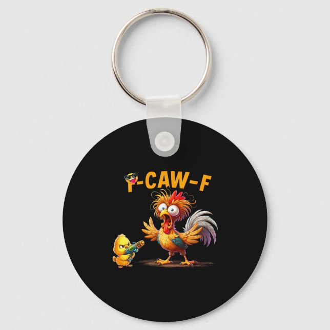 Funny Chicken Humor Quote Rooster Meme Caw F For M Keychain (Front)
