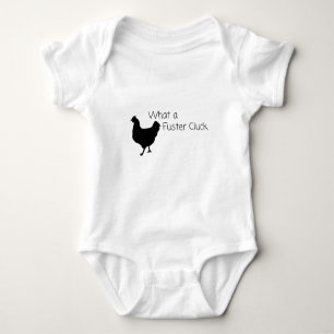Funny Chicken Humour: What a Fuster Cluck?? Baby Bodysuit