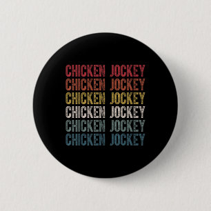Funny Chicken Jockey Stacked Repeat Font Fun Gag M 2 Inch Round Button