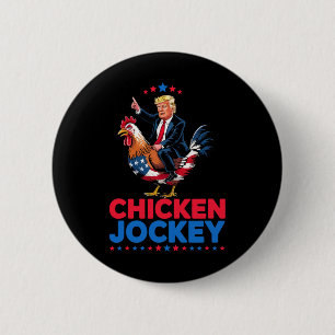 Funny Chicken Jockey Trump Meme 2 Inch Round Button