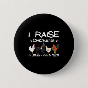 Funny Chicken Lover Gift – I Raise Chickens Farm Q 2 Inch Round Button