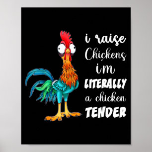 Funny Chicken Lover Gift – I Raise Chickens Humor Poster