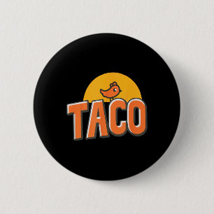 Funny Chicken Meme Trendy Taco Trump Always Chicke 2 Inch Round Button