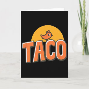 Funny Chicken Meme Trendy Taco Trump Always Chicke Card