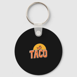 Funny Chicken Meme Trendy Taco Trump Always Chicke Keychain