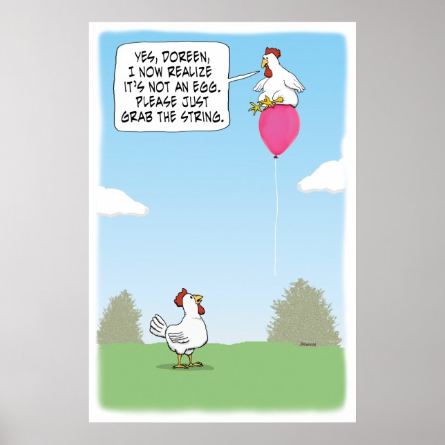 Funny Chicken Mistakes Balloon for Egg Poster (Front)