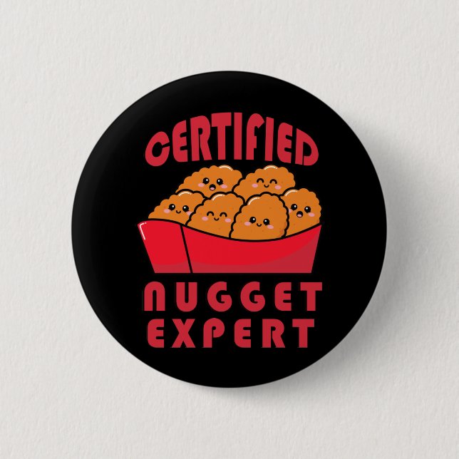 Funny Chicken Nugget Expert Nug Life 2 Inch Round Button (Front)