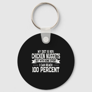 Funny Chicken Nugget Lover Quote New Years Resolut Keychain