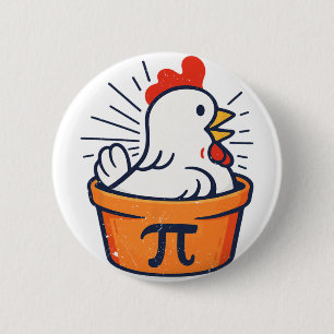 Funny Chicken Pot Pi Day Math Geek Gift 2 Inch Round Button