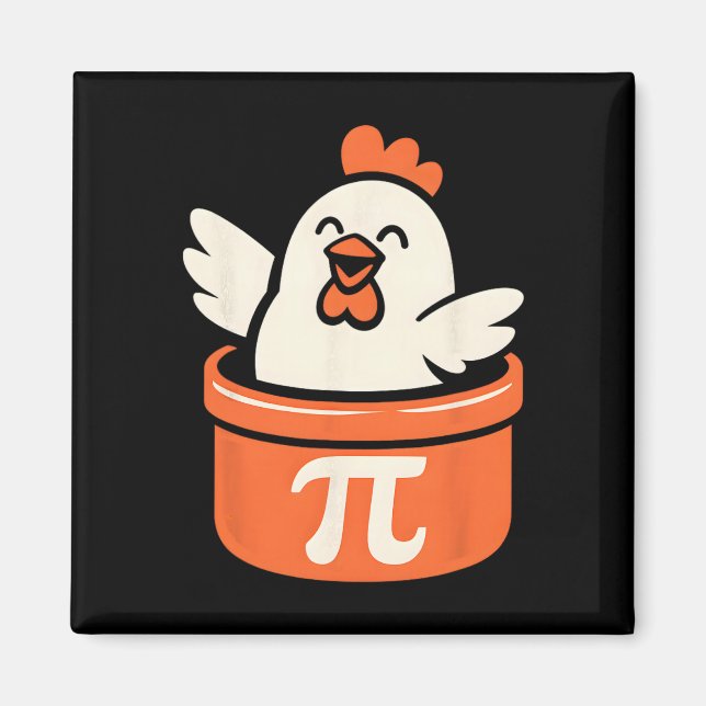 Funny Chicken Pot Pi Day Pie Math Lover  Magnet (Front)