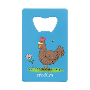 Funny chicken rustic whimsical cartoon credit card bottle opener