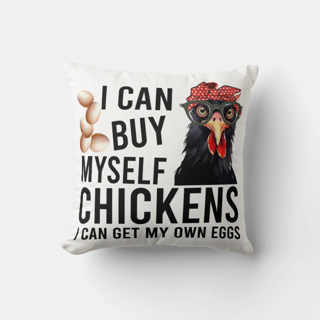 Funny Chicken Saying Throw Pillow (Front)