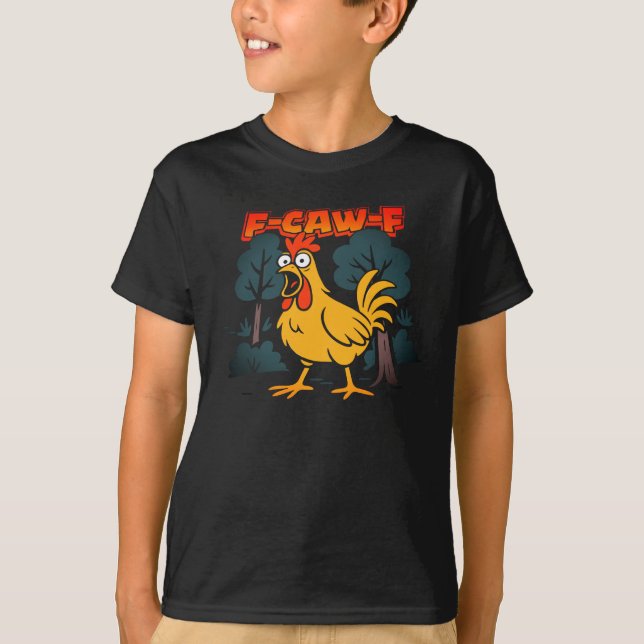 Funny Chicken T-Shirt – F-Caw-F Comic Style Art (Front)