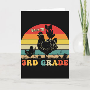 Funny Chicken Third Grade Ck To School Teacher Stu Card