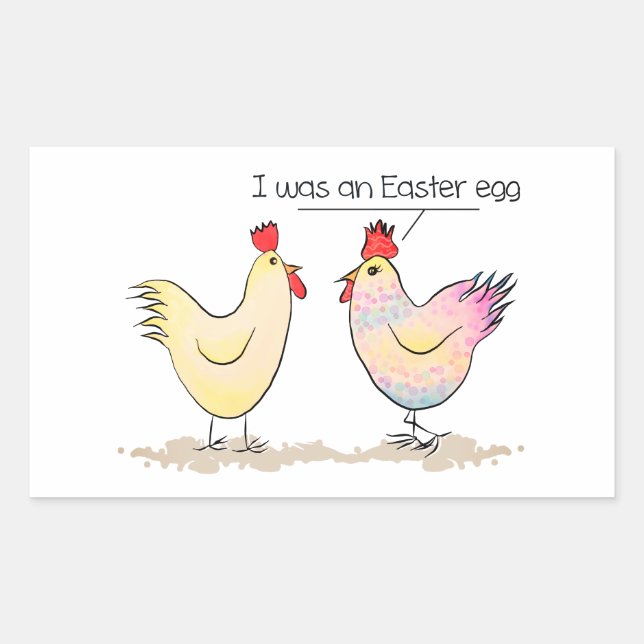 Funny Chicken was an Easter Egg Sticker (Front)