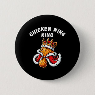 Funny Chicken Wing King Bbq Chicken Wing Graphic 2 Inch Round Button