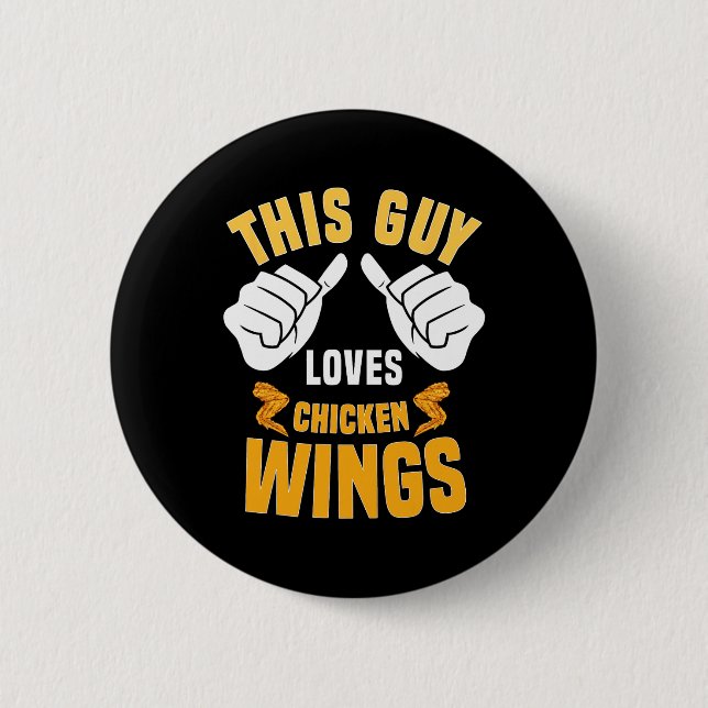 Funny Chicken Wings Lover Saying Hot Wing  2 Inch Round Button (Front)