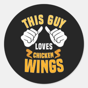 Funny Chicken Wings Lover Saying Hot Wing  Classic Round Sticker
