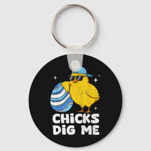 Funny Chicks Dig Me For Men Boys Kids Toddlers Hap Keychain