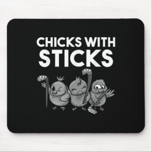 Funny Chicks With Sticks Hockey Girls Women Gift T Mouse Pad