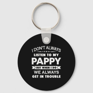 Funny Child And Pappy Gif Uni Kids Black I Don't A Keychain