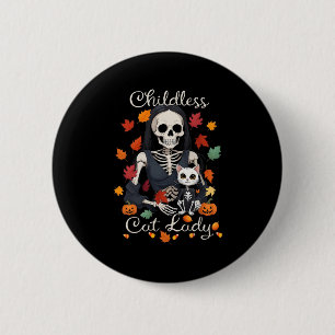 Funny Childless Cat Lady Halloween Costume Party K 2 Inch Round Button