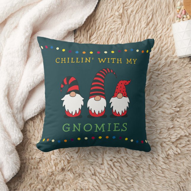 Funny Chillin' With My Gnomies Christmas Pun |  Throw Pillow (Blanket)