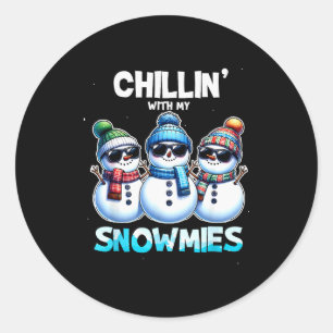 Funny Chillin With My Snowmies Christmas Snowman K Classic Round Sticker