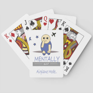 Funny Chimy Mentally on Airplane Mode Playing Card