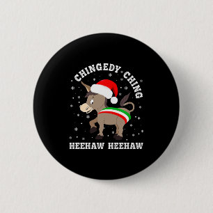 Funny Chingedy Ching Hee Haw Santa Merry Christmas 2 Inch Round Button