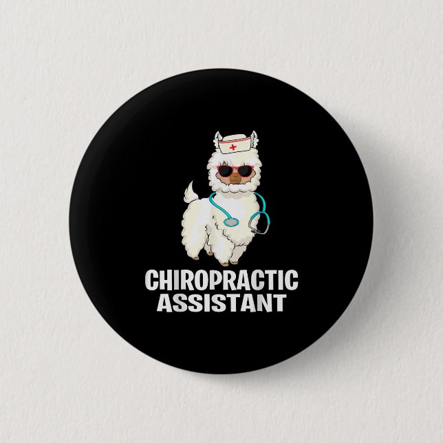 Funny Chiropractic Care Istant Llama Chiropractor  2 Inch Round Button (Front)