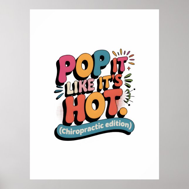 Funny Chiropractic Quote for Spine Health Lovers Poster (Front)