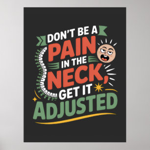 Funny Chiropractic Spine Care Quote Poster