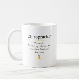 Funny Chiropractor Gift Mug for Office