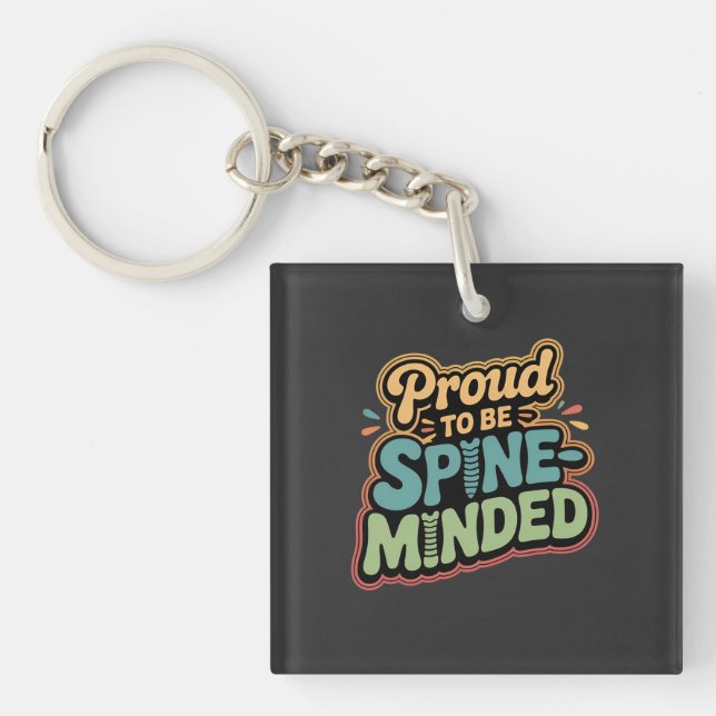 Funny Chiropractor Gift Spine Health Quote Keychain (Front)