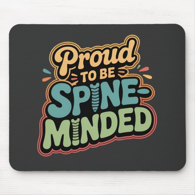 Funny Chiropractor Gift Spine Health Quote Mouse Pad (Front)