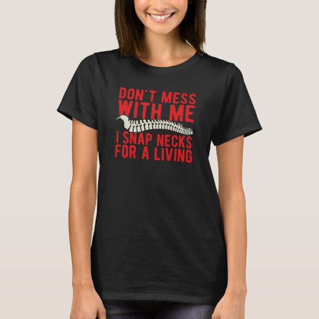 Funny Chiropractor T-Shirt (Front)