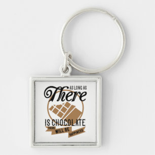 Funny Chocoholic Gift Foodie Cute Chocolate Keychain
