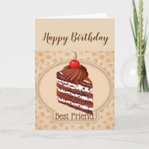 Funny Chocolate Cake Best Friend Birthday Card