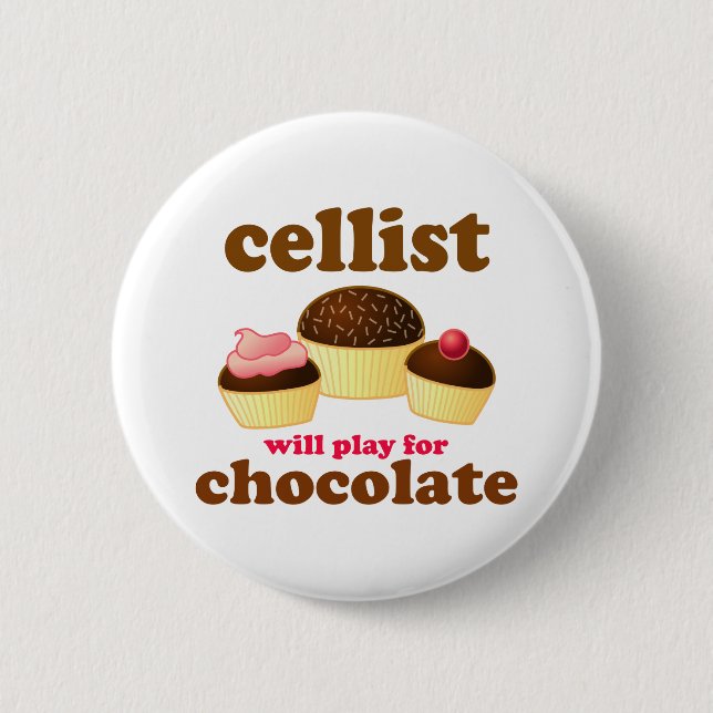 Funny Chocolate Cello Button (Front)